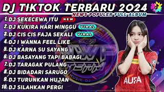 DJ SEKECEWA ITU ANGGA CANDRA - DJ KU KIRA HARI MINGGU REMIX VIRAL TIK TOK TERBARU 2024 FULL ALBUM