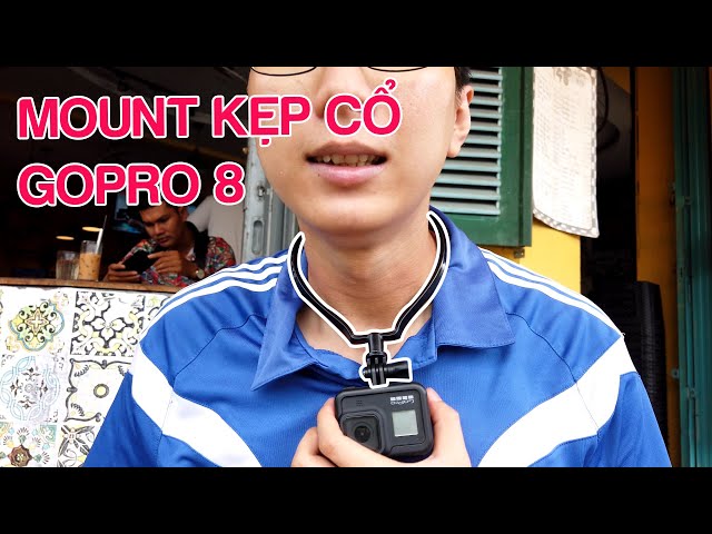 【Tech Time】Review mount kẹp cổ GOPRO HERO 8 BLACK | Ê Hiếu!