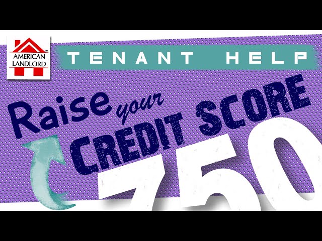 Tenant Help: Raising Your Credit Score | American Landlord