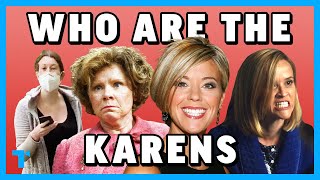 The Karen Trope, Explained