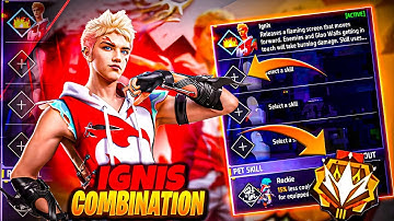 Ignis Character Skills Combination 2025 | ( BR & CS) Rank Best Character Combination In Free Fire 