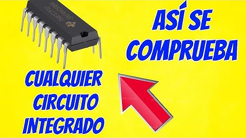 ✅️ASÍ se COMPRUEBA cualquier CIRCUITO INTEGRADO
