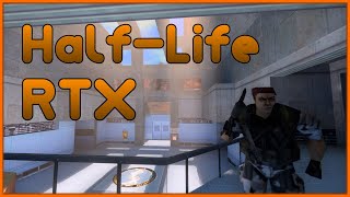 Half-Life With RTX