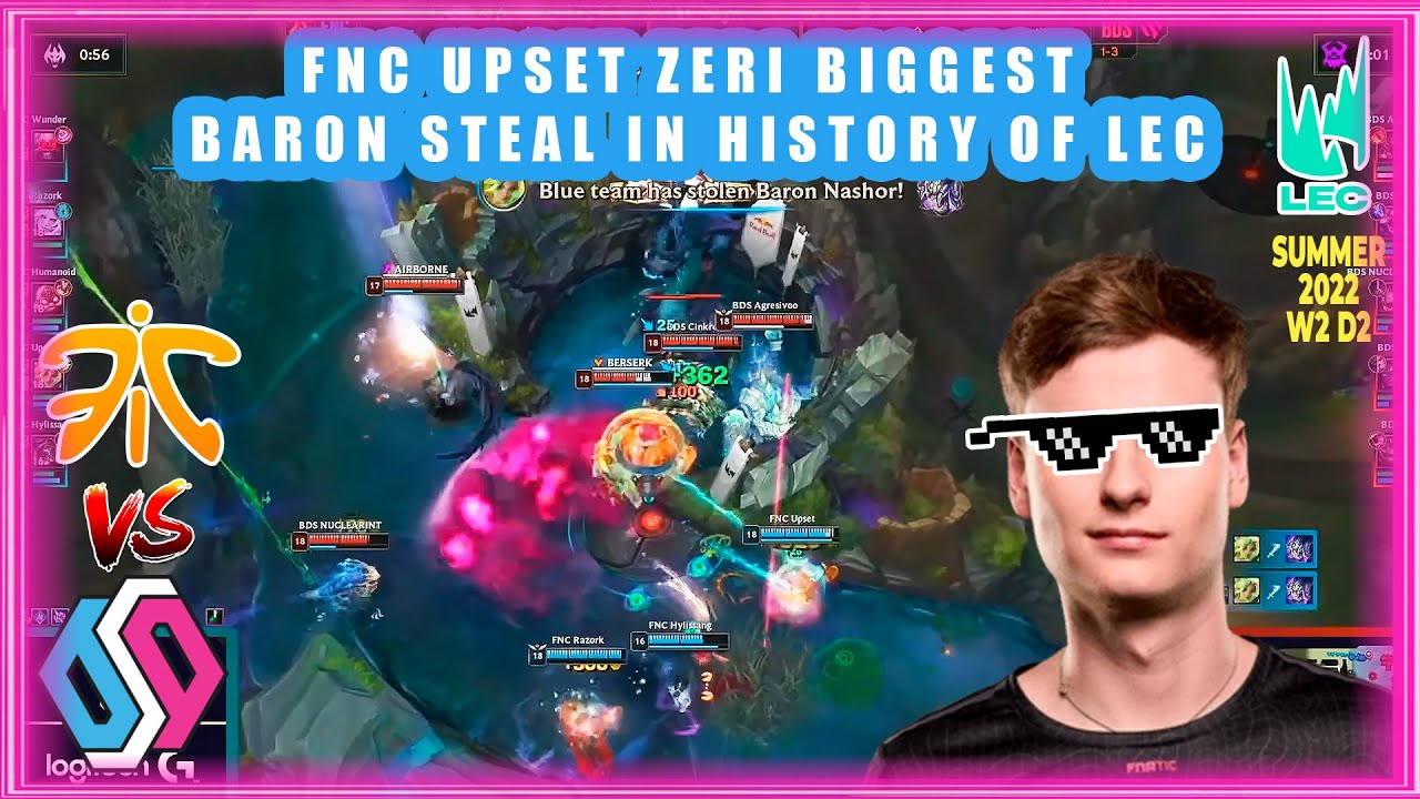 FNC Upset Zeri Biggest Baron Steal in History of LEC