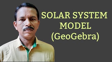 SOLAR SYSTEM (GeoGebra}