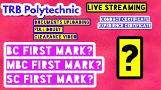 TRB POLYTECHNIC DOCUMENTS UPLOADING DOUBTS..POST YOUR DOUBTS...I WILL CLEAR