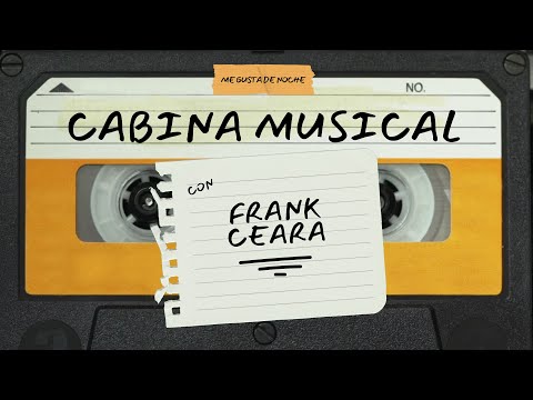 Frank Ceara en La Cabina Musical: Una Sesión Para el Recuerdo | Me Gusta de Noche con Jhoel Lopez 🌙