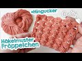 Häkelmuster Fröppelchen in Reihen häkeln crochet stitch with english subtitles