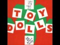 The Toy Dolls - Worse things happen at Sea