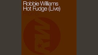 Hot Fudge (Live)