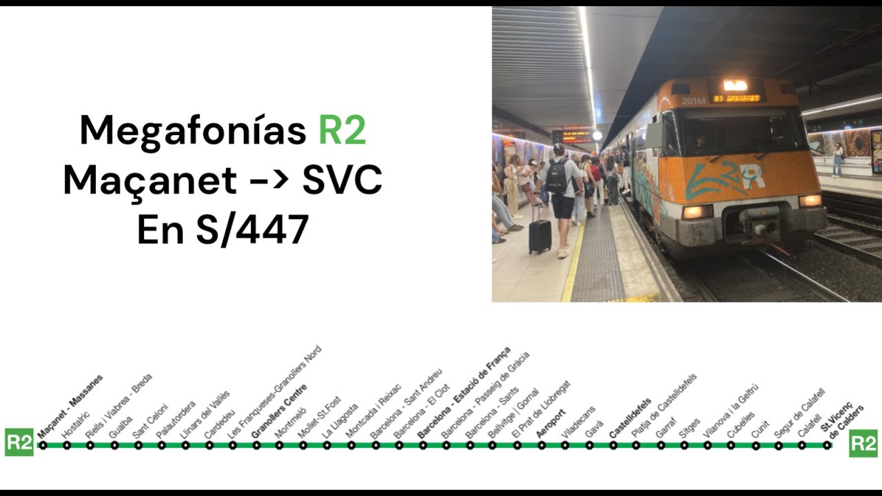 Megafonías R2 Maçanet - SVC en S/447 (2024)