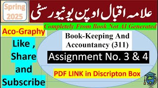 AIOU Code 311 Solved Assignment No.3 & 4 Spring 2025 | Subject: Book Keeping & Accountancy |FA/I.Com