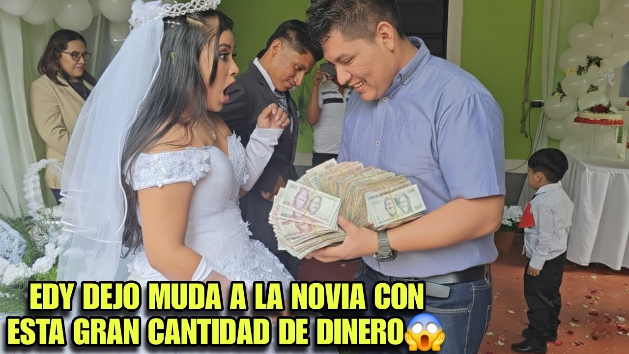 🔴Dios Mio Edy Llego Con Esta Fuerte Cantidad De Dinero Para Que Lo Disfruten En La Luna De Miel😱