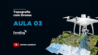 Topografia com Drones I Aula 3/3 - 16/06 às 19h30 screenshot 4