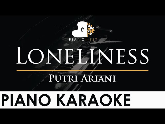 Putri Ariani - Loneliness - Piano Karaoke Instrumental Cover with Lyrics class=