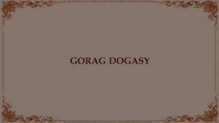 GORAG DOGASY