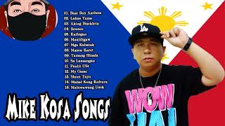 Bagong pinoy kanta 2022 - Mike Kosa Songs - Best Pinoy Rap Songs 2022 - Bounce, Beat Box Anthem