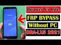 Huawei Dra-Lx5 Y5 Lite Frp Unlock/Bypass Google Account Lock 2021 | Malik Mobile Software