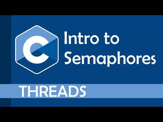 Introduction to semaphores in C class=
