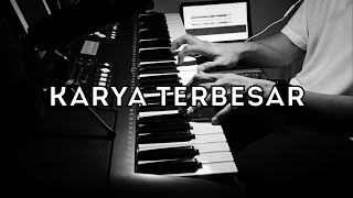 Download Lagu Karya Terbesar Piano MP3 Download Lagu Karya Terbesar Piano MP3