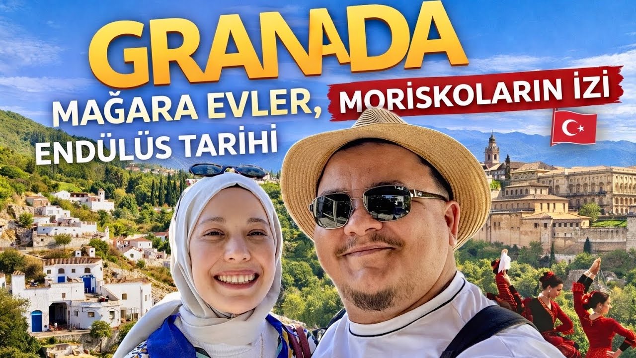 Granada’da Müslüman Mirası | Sacromonte Mağara Evleri, Moriskolar ve Endülüs’ün Gizli Tarihi