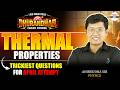 Thermal Properties - Trickiest Questions for April Attempt 🔥 | Must Solve to Score More #JEEMain2026