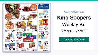King Soopers Weekly Ad (7/1/26 - 7/7/26) Top Deals