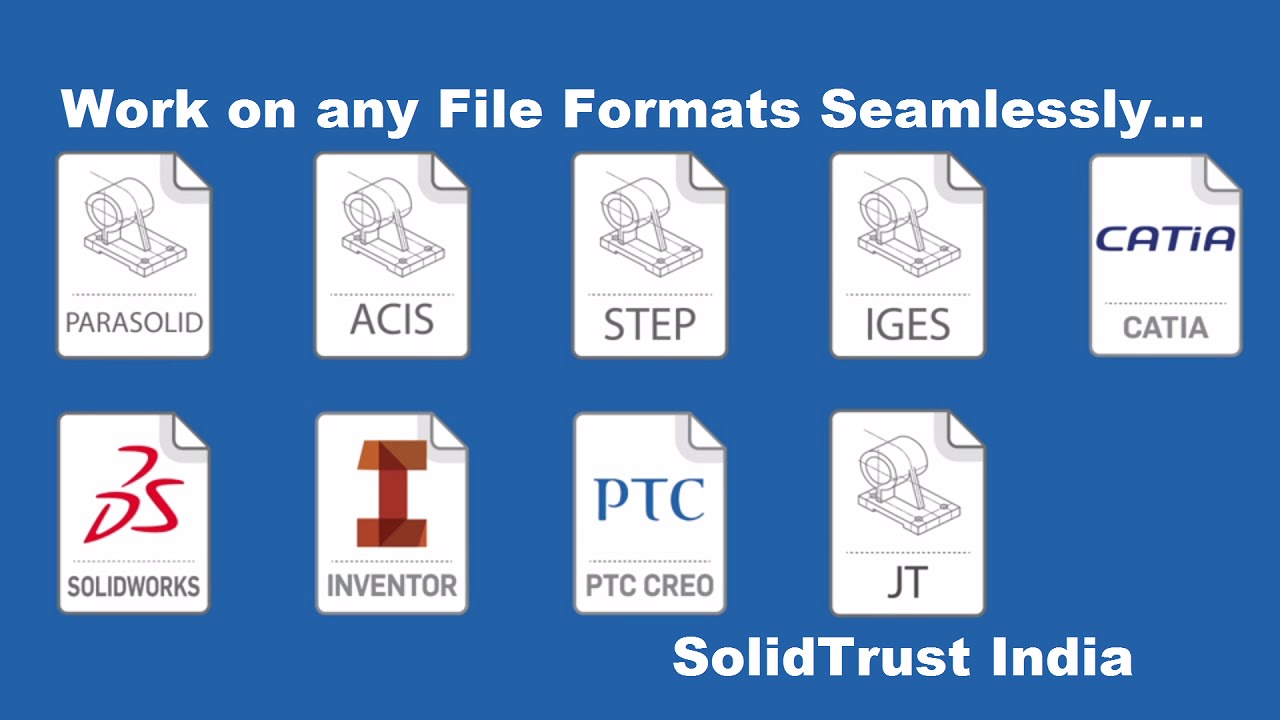 Open Catia, SolidWorks, Creo, Inventor files - SolidTrust - YouTube
