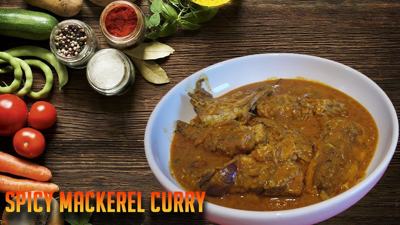 Mackerel Curry / Mackerel Curry recipe YouTube