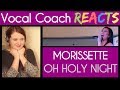 Vocal Coach Reacts to Morissette Amon O Holy Night