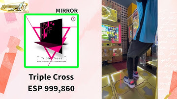 【DDR】Triple Cross ESP 999,860