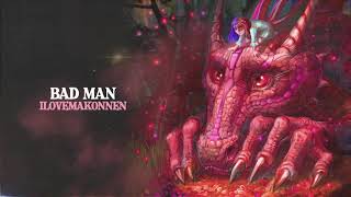 Смотреть клип Ilovemakonnen - Bad Man (Official Audio)
