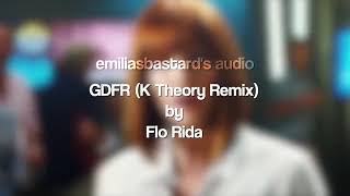 GDFR (K Theory Remix) edit audio