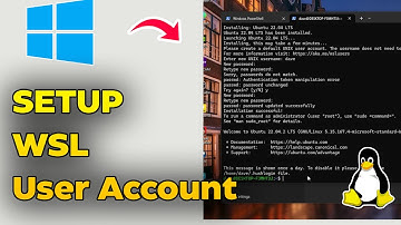 How to Set Up WSL User Account & First-Time Configurations on Windows!