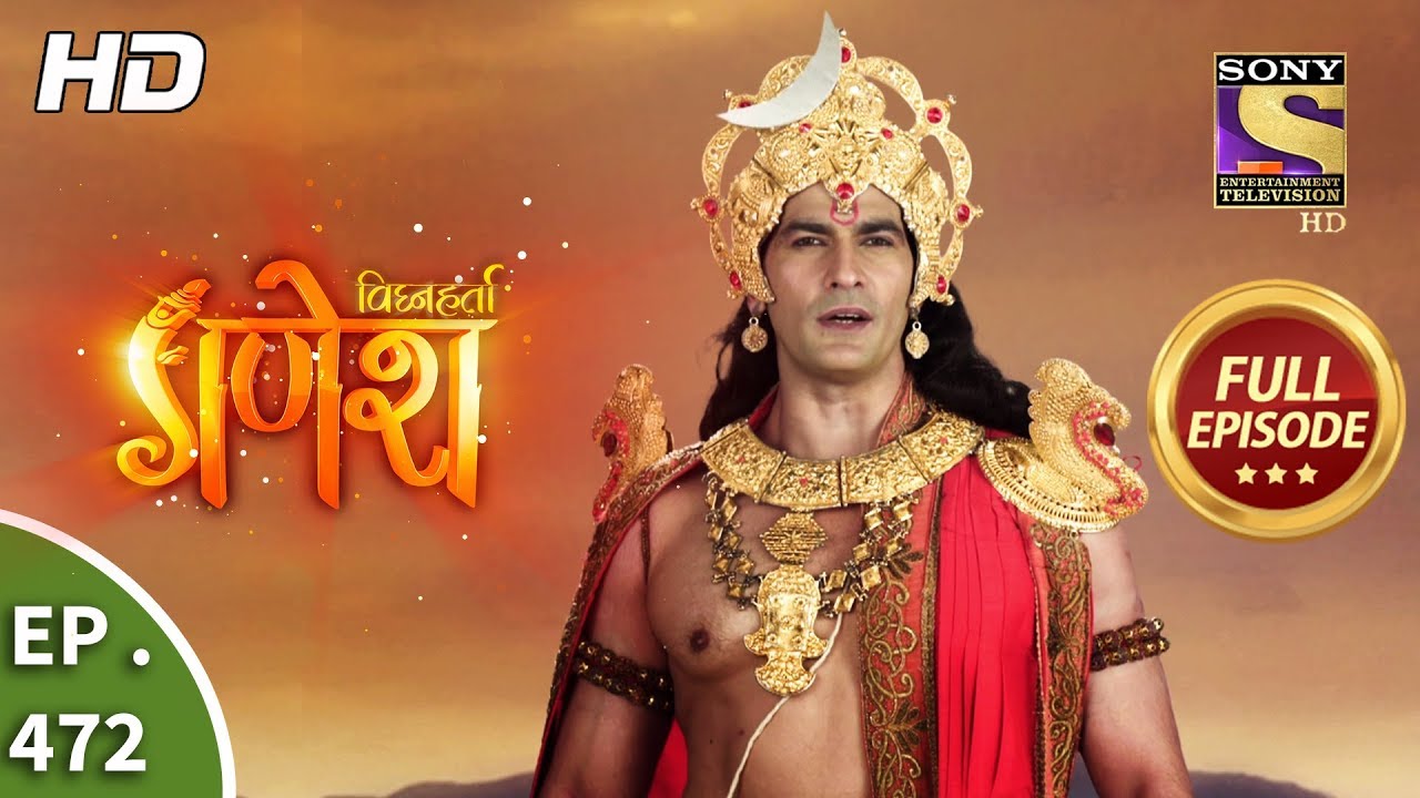Vighnaharta Ganesh - Ep 472 - Full Episode - 12th June, 2019