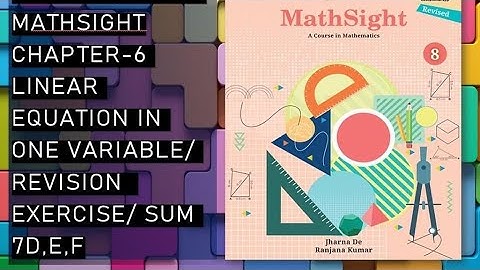 CBSE/Class 8th/Mathsight/Chapter 6 - Linear Equation in One Variable/Revision Exercise/Sum 7d,e,f