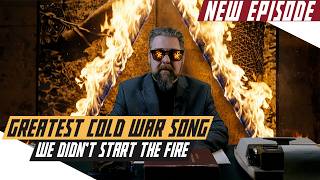 'We Didn't Start the Fire': A Song of Cold War History