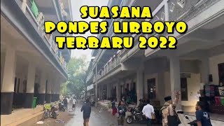 🔴 SUASANA PONPES LIRBOYO TERBARU 2022