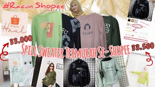 Download Lagu SHOPEE HAUL SWEATER 30 ribuan | REVIEW SWEATER TERBARU | SPILL SWEATER FLEECE Download Lagu SHOPEE HAUL SWEATER 30 ribuan | REVIEW SWEATER TERBARU | SPILL SWEATER FLEECE