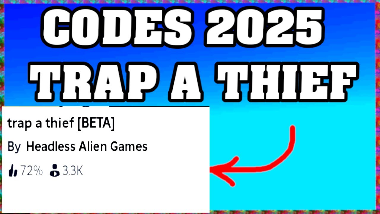 Hobe Theif Code Trap A Thief Codes 2025 / Roblox ! 🎮🔑 - YouTube