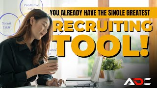 You already have the single greatest recruiting tool! | Adaptive Consulting