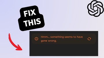 Fix Hmm Something seems to have gone wrong in ChatGPT