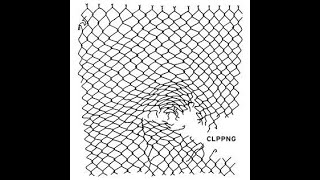 clipping. - Get Up (HQ Audio)