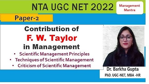 Contribution of F. W. Taylor in Management,  Principles, Techniques of Scientific Management
