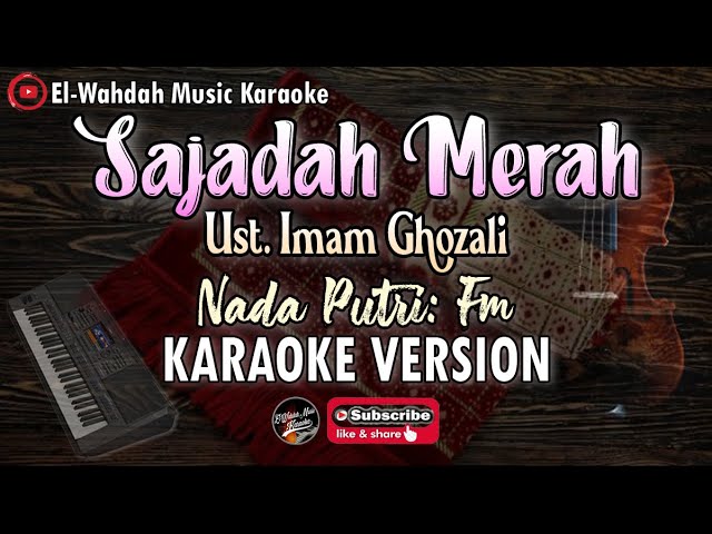 SAJADAH MERAH (Cipt. Imam Ghozali) Karaoke - Nada Putri (Fm) - Qasidah Karaoke - Audio HD class=