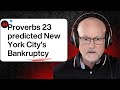 Why Socialist New York City is bankrupt &amp; how Proverbs 23:1-8 predicted it.