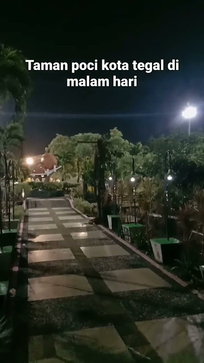 Taman poci kota Tegal dimalam hari #shortvideo #kota