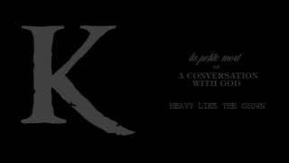 KING 810 - heavy lies the crown