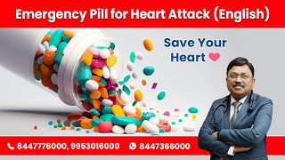 Emergency Pill for Heart Attack (English) | Save Your Heart | Dr. Bimal Chhajer | Saaol