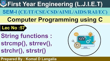 Lec-57_String functions Part 2 | Computer Programming using C| FY Engineering